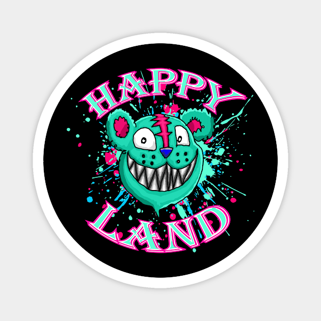 HAPPY LAND!!!! Magnet by Reasons to be random